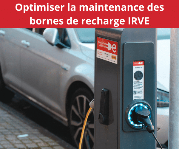 Praxedo-Optimiser-la-maintenance-des-bornes-de-recharge-IRVE